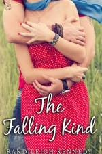 The Falling Kind af Randileigh Kennedy