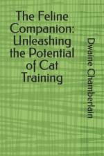 The Feline Companion af Dwaine Chamberlain