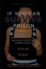 If You Can Survive Prison... af Crystal Green