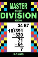Master Multi-Digit Division Workbook af Pi Squared
