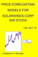 Price-Forecasting Models for Solarwinds Corp SWI Stock af Ton Viet Ta
