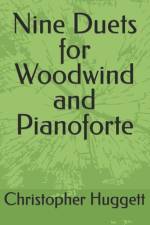 Nine Duets for Woodwind and Pianoforte af Christopher Huggett