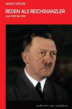 Reden als Reichskanzler af Adolf Hitler