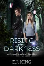 Rising from Darkness af E J King