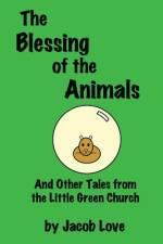 The Blessing of the Animals af Jacob Love