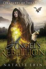 Angel's Rebellion af Natalie Erin