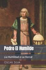 Pedro El Humilde af Oscar Silva