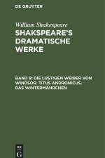 Die lustigen Weiber von Windsor. Titus Andronicus. Das Wintermährchen af William Shakespeare