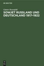 Sowjet Russland und Deutschland 1917¿1922 af Günter Rosenfeld