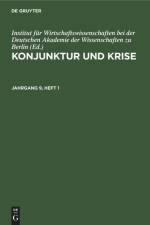 Konjunktur und Krise. Jahrgang 9, Heft 1 af Institut für Wirtschaftswissenschaften bei der Deutschen Akademie der Wissenschaften zu Berlin