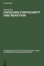 Zwischen Fortschritt und Reaktion af Ludwig ELM