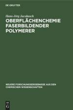 Oberflächenchemie faserbildender Polymerer af Hans-Jörg Jacobasch