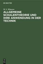 Allgemeine Schalentheorie und ihre Anwendung in der Technik af W. S. Wlassow