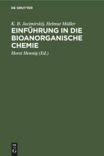 Einführung in die bioanorganische Chemie af K. B. Jacimirskij