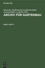 Archiv für Gartenbau. Band 7, Heft 2 af Deutsche Akademie der Landwirtschaftswissenschaften zu Berlin