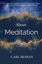 About Meditation af Carl Mohan