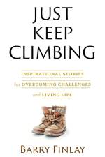 Just Keep Climbing
