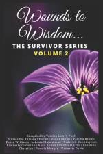 Wounds to Wisdom...The Survivor Series: Volume 2 af Kanorris Davis