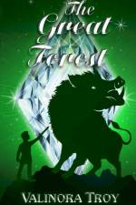 The Great Forest af Valinora Troy