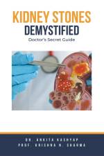 Kidney Stones Demystified af Ankita Kashyap