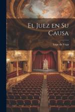 El juez en su causa af Lope de Vega