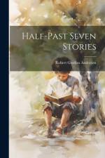 Half-Past Seven Stories af Robert Gordon Anderson