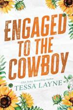 Engaged to the Cowboy