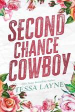Second Chance Cowboy af Tessa Layne
