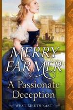A Passionate Deception af Merry Farmer
