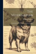 The Veterinarian: Monthly Journal Of Veterinary Science For 1871 af Simonds