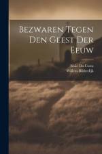 Bezwaren Tegen Den Geest Der Eeuw af Isaac Da Costa