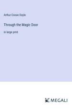 Through the Magic Door af Arthur Conan Doyle