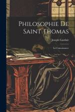 Philosophie De Saint Thomas: La Connaissance af Joseph Gardair