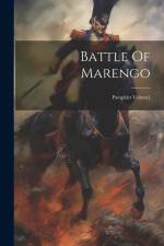 Battle Of Marengo: Pamphlet Volume] af Anonymous