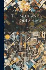 The Mechanics Of Laplace af Pierre Simon Laplace (Marquis De)