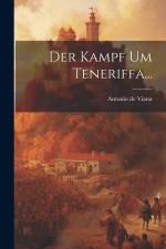 Der Kampf Um Teneriffa... af Antonio De Viana