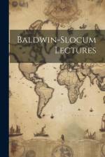 Baldwin-slocum Lectures af Anonymous