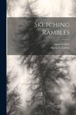Sketching Rambles af Agnes Catlow