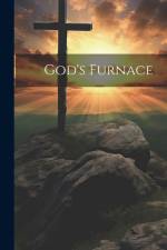 God's Furnace af Anonymous