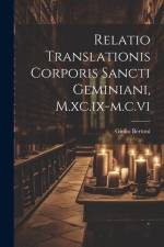 Relatio Translationis Corporis Sancti Geminiani, M.xc.ix-m.c.vi af Giulio Bertoni