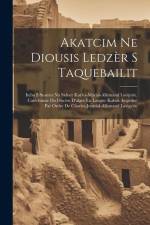 Akatcim Ne Diousis Ledzèr S Taquebailit: Iteba S Susmer Na Sidner Karles-marial-allemand Lavijerie. Catéchisme Du Discèse D'alger En Langue Kabils. Im af Anonymous
