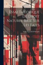 Essai Théorique De Droit Naturel Basé Sur Les Faits af Luigi Taparelli D'Azeglio