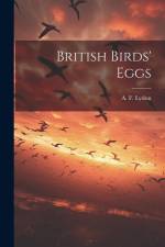 British Birds' Eggs af A. F. Lydon