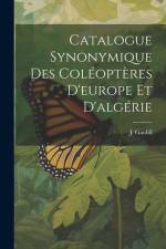 Catalogue Synonymique Des Coléoptères D'europe Et D'algérie af J. Gaubil