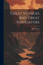 Great Voyages And Great Navigators af Jules Verne