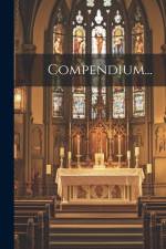 Compendium... af Anonymous