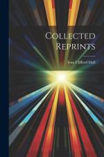 Collected Reprints af Ivan Clifford Hall