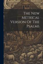 The New Metrical Version Of The Psalms af Anonymous