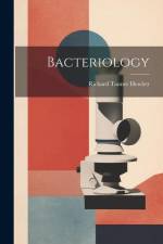 Bacteriology af Richard Tanner Hewlett