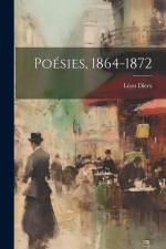 Poésies, 1864-1872 af Leon Dierx